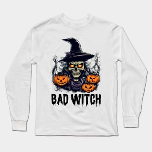 Bad Witch Halloween Horror Long Sleeve T-Shirt